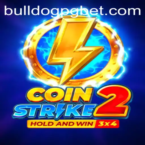 CoinStrike2: Aventuras Digitais com BULLDOGPG
